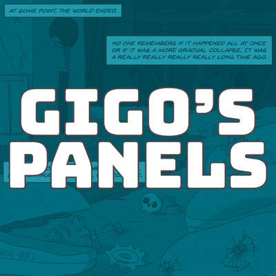 GIGO's Panels